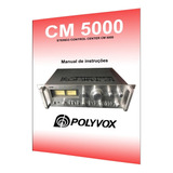 Manual Do Préamplificador Polyvox Cm-5000 (colorido)