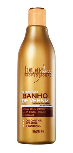 Forever Liss Banho De Verniz -  Shampoo 500ml