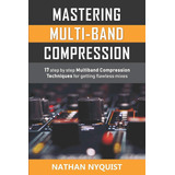 Libro: Libro Mastering Multi-band Compression-inglés