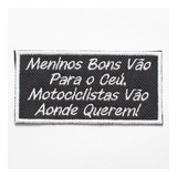 Patch Bordado Frase Motociclista 03 Frs003l090a045