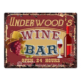 Underwood's Wine Bar Abierto Las 24 Horas Signo Rústico Tin 