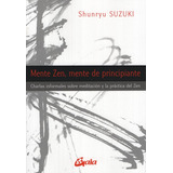 Mente Zen Mente De Principiante - Shunryu Suzuki - Budismo