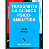 Transmitir La Clinica Psico-analitica - Porge,erik (nv)