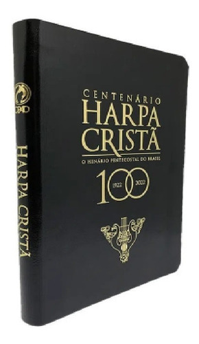 Harpa Cristã Centenário Cpad Luxo Preta Edição Comemorativa, De Cpad. Série Hinário, Vol. Único. Editora Cpad, Capa Mole, Edição Comemorativa Em Português, 2022