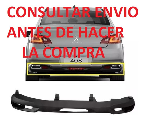 Spoiler Inf Paragolpe Trasero Peugeot 408 Modelo 2016-2020