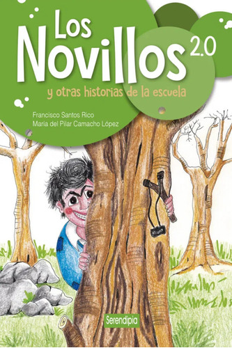 Libro Novillos 2.0 Y Otras Historias De La Escuela,los