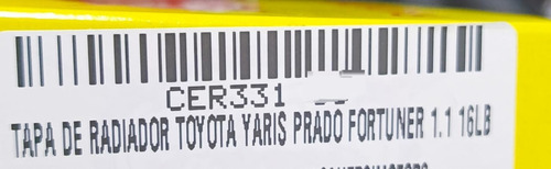 Tapa De Radiador Toyota Yaris Prado Fortuner 1.1 16lb Foto 4