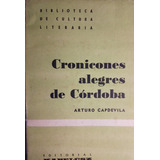 Arturo Capdevila - Cronicones Alegres De Córdoba