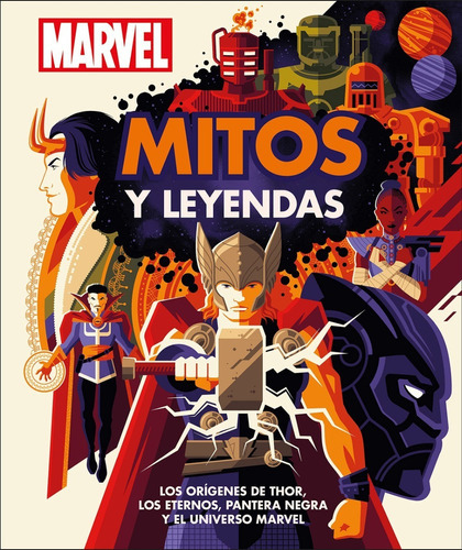 Enciclopedia Marvel: Mitos Y Leyendas: Marvel, De Dk. Serie 1, Vol. 1. Editorial Cosar, Tapa Dura, Edición 1 En Español, 2021