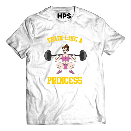 Playera Train Like A Princess, La Princesa Bella