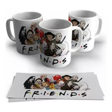 Taza Friends Personajes De Terror