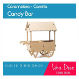 Candy Bar Carreta Kiosco Golosinero Fibrofácil - Oferta!