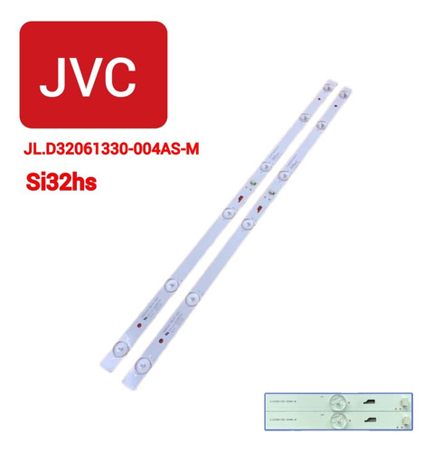 Kit 2 Tiras Led Jvc 32 Si32hs Jl.d32061330-004as-m Nuevas