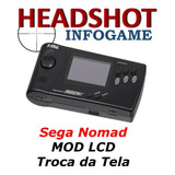 Troca Da Tela, Mod Lcd Para Sega Nomad, Mega Drive, Genesis