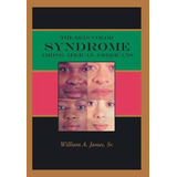 Libro The Skin Color Syndrome Among African-americans - W...