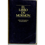 El Libro De Mormon - Otro Testamento De Cristo Usado