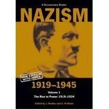 Nazism 1919-1945 Volume 1, De Jeremy Noakes. Editorial Liverpool University Press, Tapa Blanda En Inglés