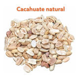 Cacahuate Natural Tostado Sin Sal 1kg