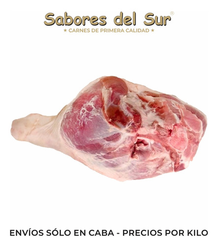 Pernil / Pata De Jamón - Cerdo Frigorifico Sabores Del Sur