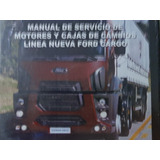 Manual De Servicio De Motores Y Cajas Linea Nueva Ford Cargo
