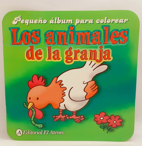 Los Animales De La Granja - Pequeño Álbum Para Colorear