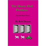 The Monty Hall Problem, De Robert Deaves. Editorial Lulu Com, Tapa Blanda En Inglés