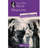 Mujercitas Gl - Louisa May Alcott - Emu