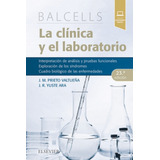 Balcells / La Clínica Y El Laboratorio / Original