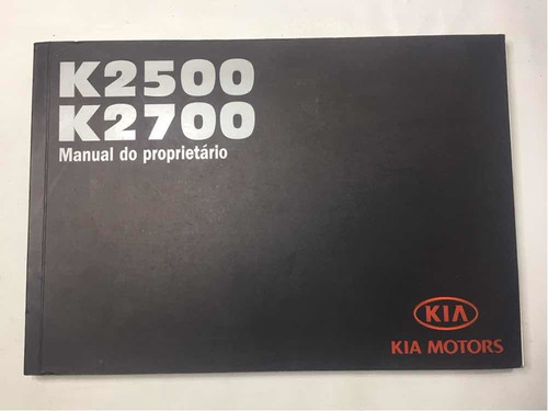 Manual Do Proprietário Kia Bongo 2009 L055