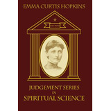 Libro Judgment Series In Spiritual Science - Terranova, M...