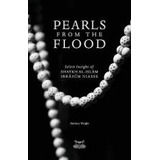 Libro Pearls From The Flood : Select Insight Of Shaykh Al...