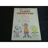 Libro Infantil How To Draw Funny Monsters - Barbara Levy