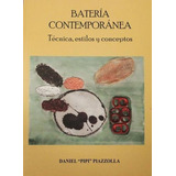 Metodo Libro Batería Contemporánea Pipi Piazzolla