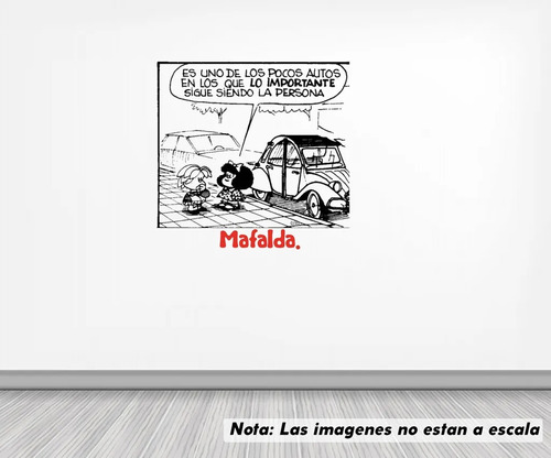 Vinil Sticker Pared 50cm Mafalda Sigue Siendo La Persona 4