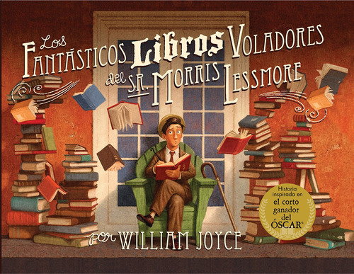 Los Fantsticos Bibliotecos Voladores Del Sr. Morris Lessmore