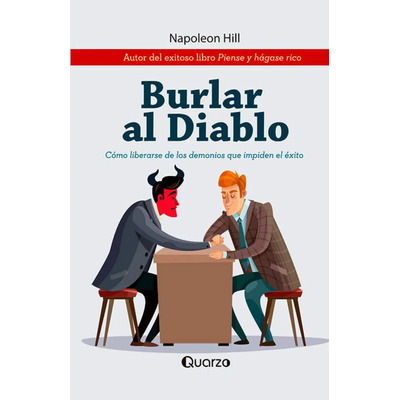 Burlar Al Diablo por Napoleon Hill - de Editorial Quarzo en Tapa Blanda | Meses sin interés