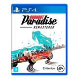 Burnout Paradise  Burnout Remastered Electronic Arts Ps4 Físico