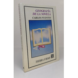 Geografia De La Novela - Carlos Fuentes - Ed Fce - Usado