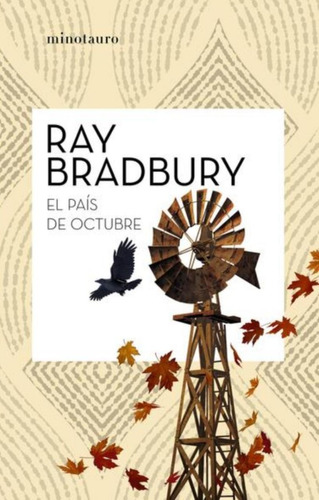 El País De Octubre - Ray Bradbury - Nuevo - Original 