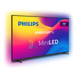 Smart Tv 75'' 75pml9507/78 Android Mini Led 4k Philips