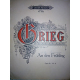 Partitura Muy Antigua Grieg An Den Fruhling Opus43 N6 Peters
