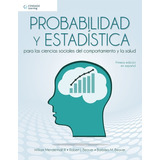 Probabilidad Y Estadistica Para Las Ciencias Sociales Del Co