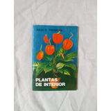 Plantas De Interior - Julio Tiscornia