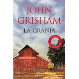 La Granja - Grisham John
