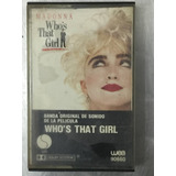 Cassette Madonna Who´s That Girl