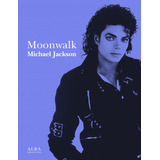 Moonwalk - Jackson Michael
