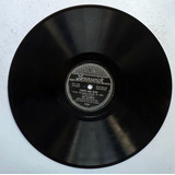 Jan Garber 78rpm Yours And Mine E I´m Feelin´ Like A Million