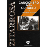 Zitarrosa Cancionero Para Guitarra