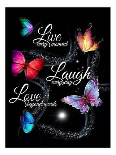 Kit Pintura Con Diamantes 5d Live Love Laugh Diy 30x40cm