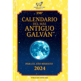 Calendario Del Más Antiguo Galván - Murguía